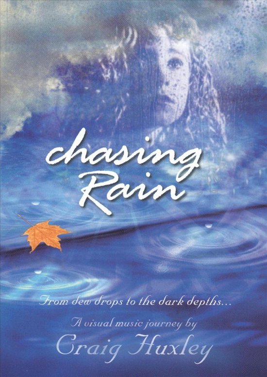 Chasing Rain [DVD/Video], Craig Huxley Muziek