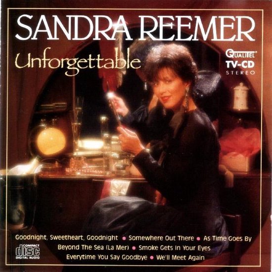 Sandra Reemer ‎– Unforgettable