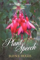 Plant Speech: Book 2