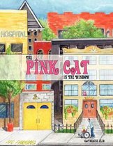 The Pink Cat in the Window