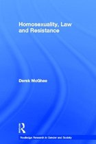 Routledge Research in Gender and Society- Homosexuality, Law and Resistance