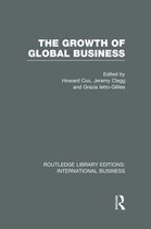 Routledge Library Editions: International Business-The Growth of Global Business (RLE International Business)