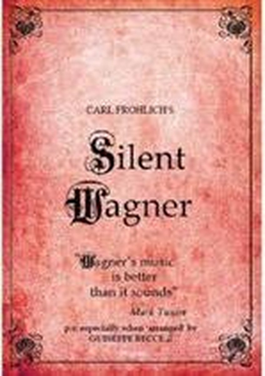 Carl Frolich'S Silent..