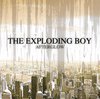 Exploding Boy - Afterglow