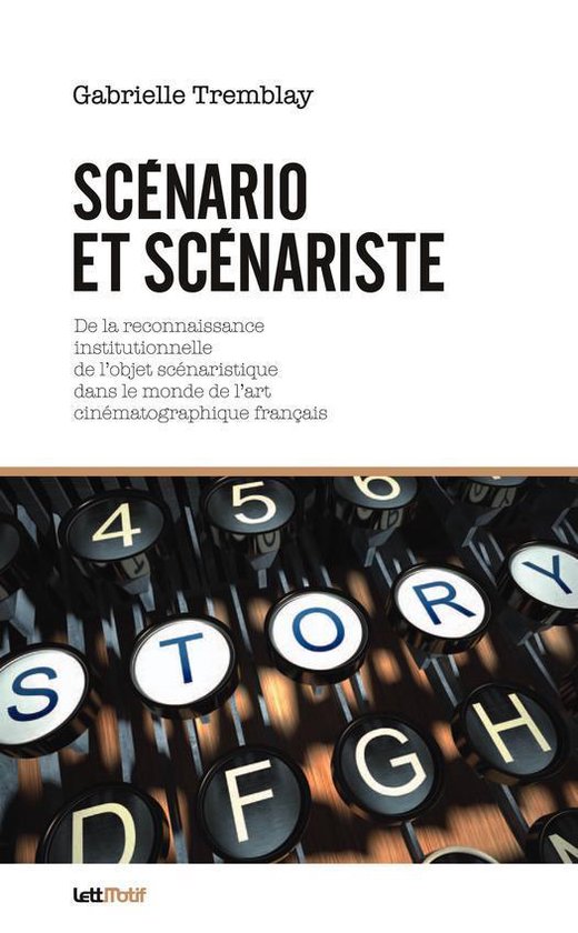 Thèses/Essais - Scénario et scénariste - cover
