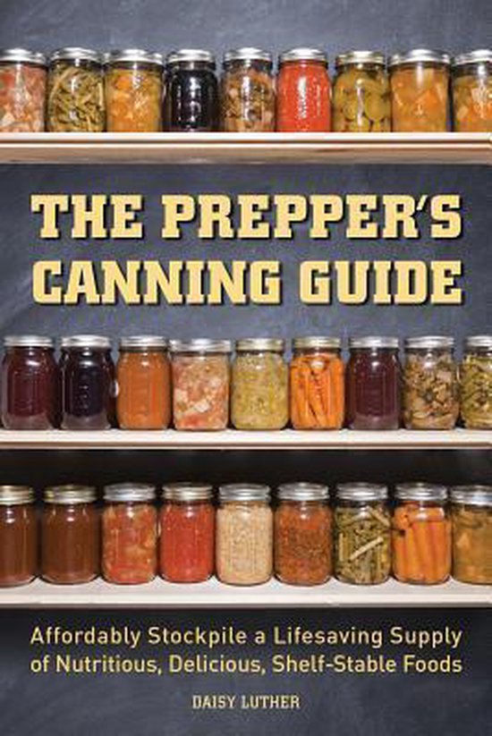 The Prepper's Canning Guide - cover