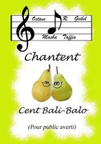 Octave R.Geibel et Masha Taffin chantent Cent Bali-Balo