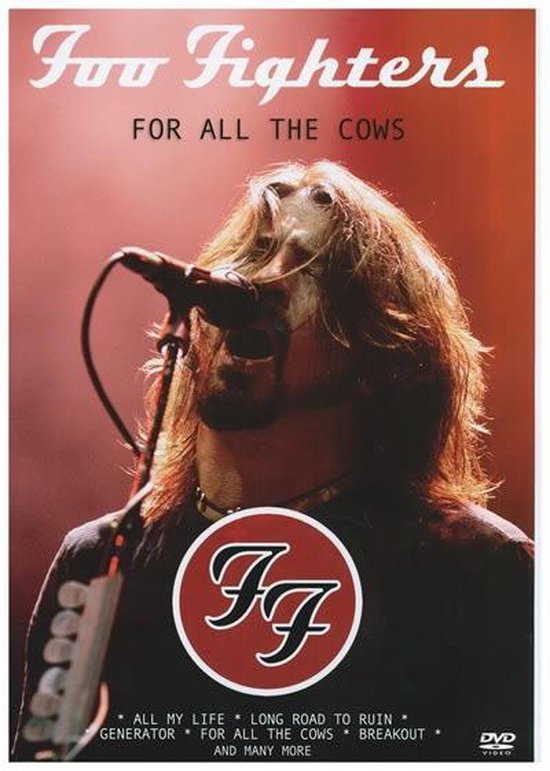 Foo Fighters For All The Cows (DVD), Foo Fighters Muziek