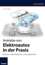 Elektronik - Antriebe von Elektroautos in der Praxis