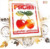 Pacha Summer Anthems