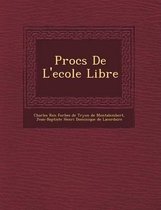 Proc S de L'Ecole Libre