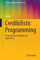 Uncertainty and Operations Research - Credibilistic Programming