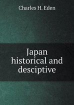 Japan historical and desciptive