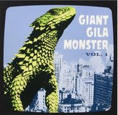 Giant Gila Monster Vol. 1