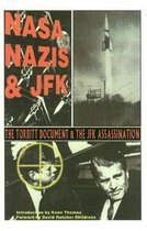 NASA, Nazis & JFK