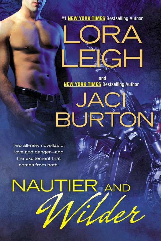 Boekcover met een mannelijk silhouet en een motor. Titels: Nautier and Wilder, Lora Leigh, Jaci Burton.