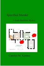 Karla Bannister Mysteries - Specified Murder