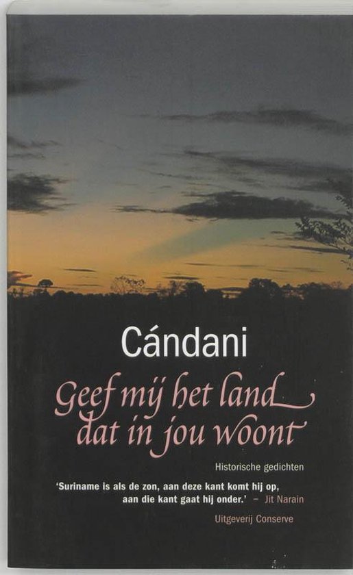 Cover van het boek 'Geef mij het land dat in jou woont' van  Candani