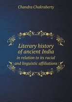 Literary history of ancient India in relation to its racial and linguistic affiliations