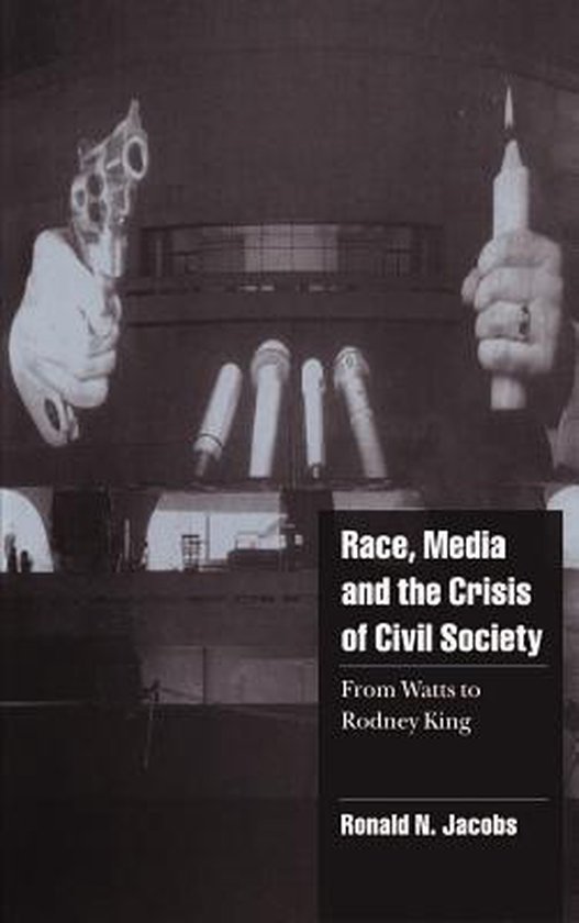Race, Media, and the Crisis of Civil Society - cover