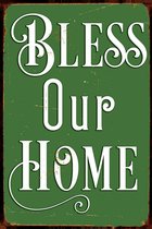 METALEN WANDBORD - HUIS GEZIN FAMILIE  -RECLAMEBORD - MUURPLAAT - VINTAGE - RETRO - WANDDECORATIE -TEKSTBORD - DECORATIEBORD - RECLAME  - NOSTALGIE - BLESS HOME - 30 x 20 cm - nr 6