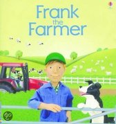 Frank The Farmer