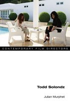 Contemporary Film Directors - Todd Solondz