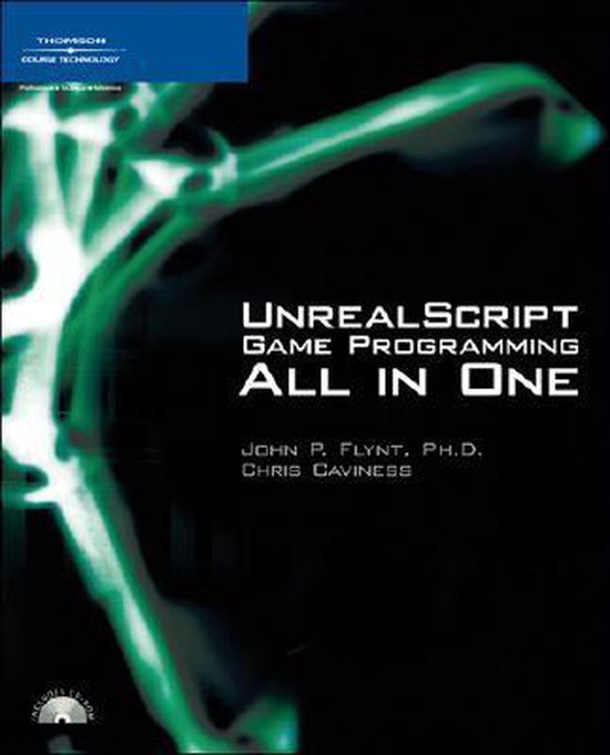 Unrealscript Video Game UnrealScript Game Programming All in One, Chris Caviness ...