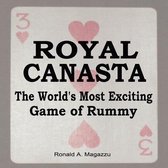 ROYAL CANASTA The World's Most Exciting Game of Rummy