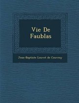 Vie de Faublas