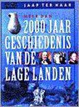 2000 Jaar Geschiedenis Van De Lage Lande