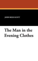 The Man in the Evening Clothes