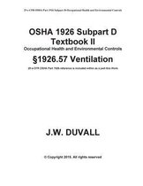 OSHA 1926 Subpart D Textbook II 1926.57 Ventilation