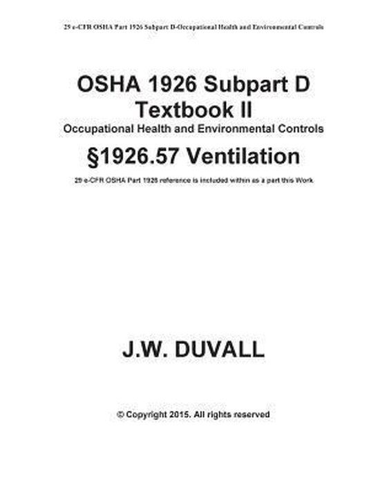 OSHA 1926 Subpart D Textbook II 1926.57 Ventilation - cover