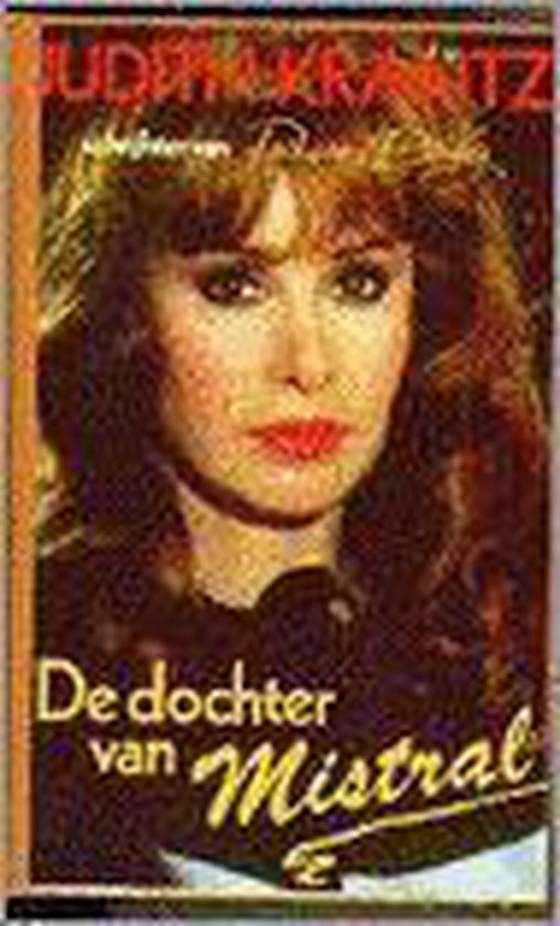9789022506219 - De dochter van mistral