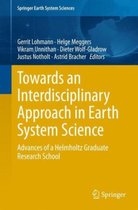 Towards an Interdisciplinary Approach in Earth System Science