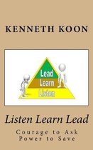 Listen Learn Lead