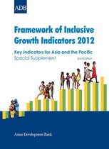 Key Indicators for Asia and the Pacific - Framework of Inclusive Growth Indicators 2012