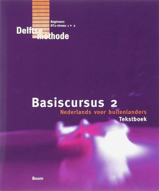 De Delftse methode - Basiscursus 2 Nederlands voor buitenlan ... - cover