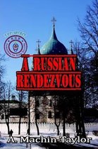 A Russian Rendezvous