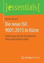 essentials - Die neue ISO 9001:2015 in Kürze