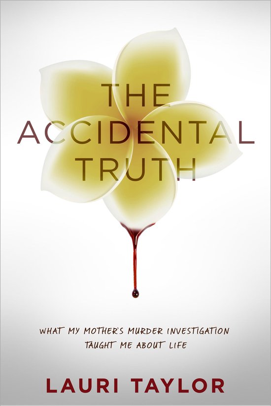 The Accidental Truth - cover