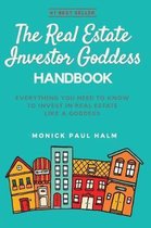 The Real Estate Investor Goddess Handbook