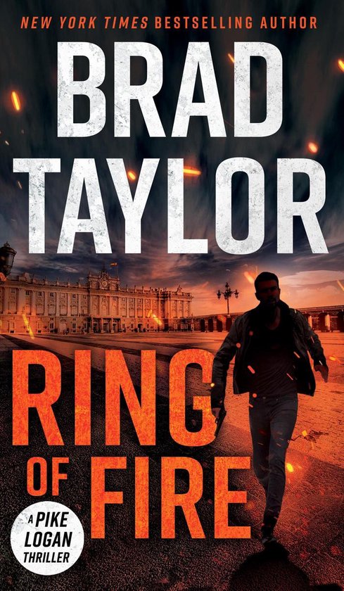 A Pike Logan Thriller 11 - Ring of Fire - cover
