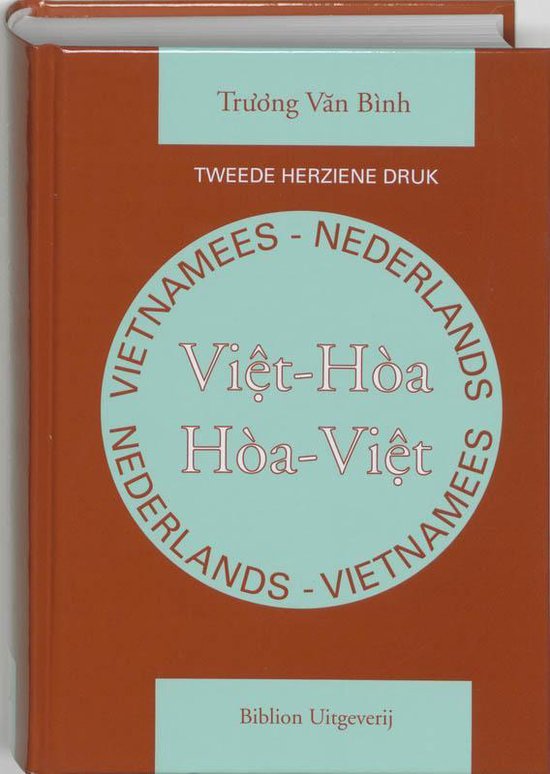 Cover van het boek 'Vietnamees-Nederlands, Nederlands-Vietnamees woordenboek = Tu dien Viet-Hoa, Hoa-Viet / druk 2' van T.V. Binh