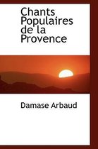 Chants Populaires de La Provence