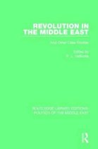 Routledge Library Editions: Politics of the Middle East- Revolution in the Middle East