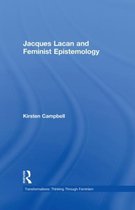 Transformations- Jacques Lacan and Feminist Epistemology