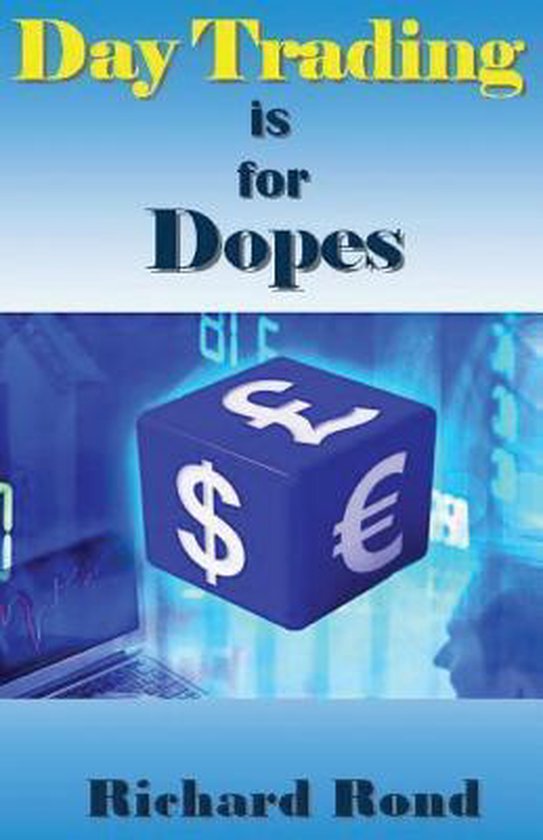Day Trading Is for Dopes - cover