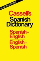 Cassell's Spanish Dictionary Concise Edition